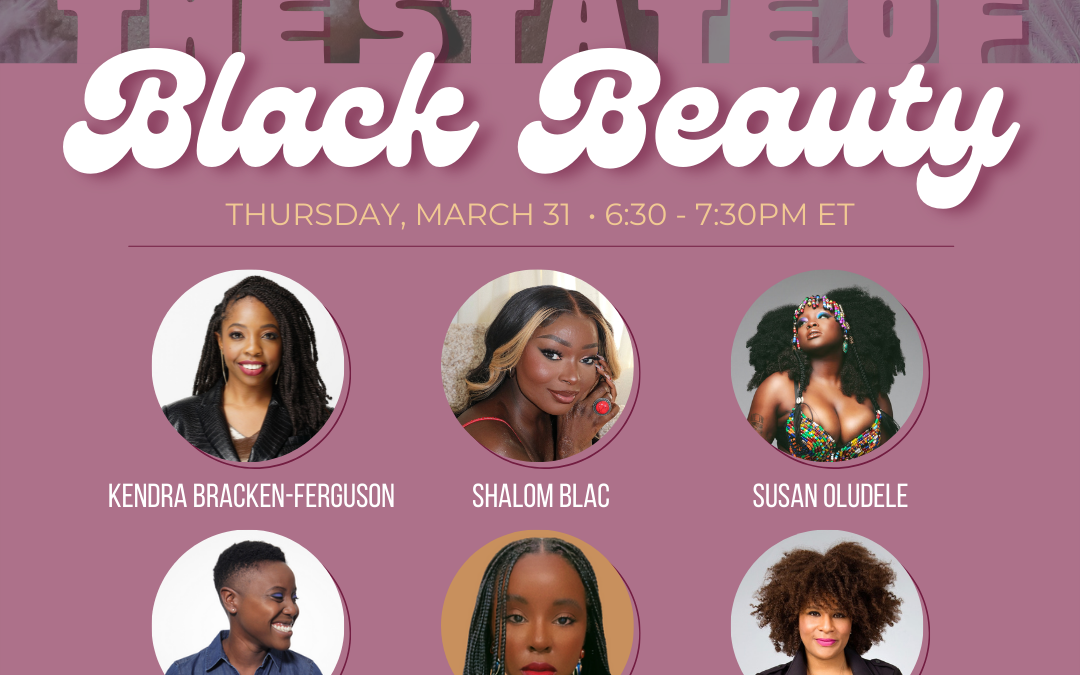 You’re Invited:  Harvard State of Black Beauty Virtual Summit