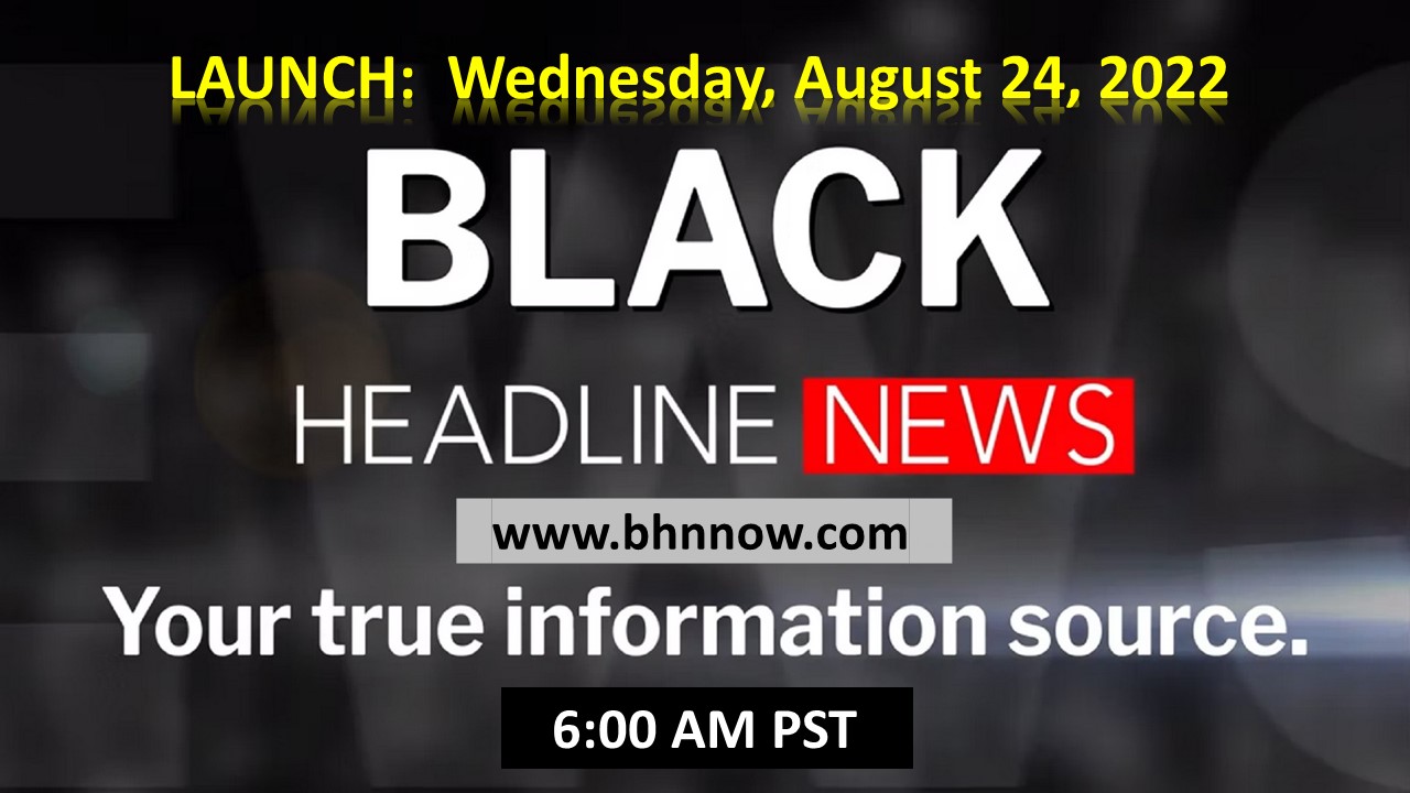 BLACK HEADLINE NEWS 9 24 2022